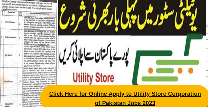 یوٹیلیٹی اسٹور کارپوریشن آف پاکستان میں تازہ ترین نوکریاں 2023 آن لائن درخواست دیں
